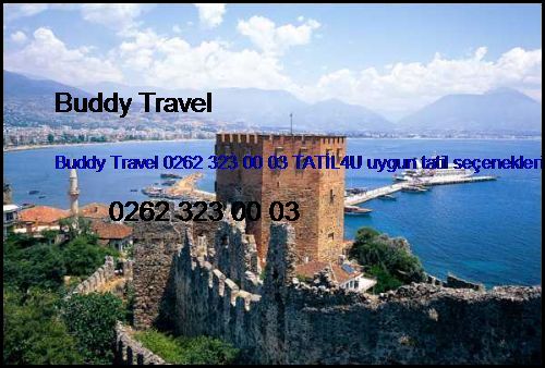  Büyük Ada Otelleri Buddy Travel 0262 323 00 03 Tatil4u Uygun Tatil Seçenekleri Büyük Ada Otelleri