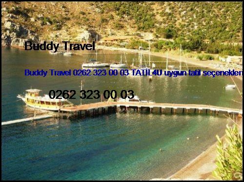  Muğla Otelleri Buddy Travel 0262 323 00 03 Tatil4u Uygun Tatil Seçenekleri Muğla Otelleri