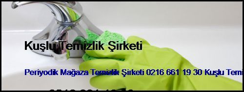  Vaniköy Periyodik Mağaza Temizlik Şirketi 0216 661 19 30 Kuşlu Temizlik Şirketi Vaniköy