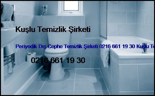  Fenerbahçe Periyodik Dış Cephe Temizlik Şirketi 0216 661 19 30 Kuşlu Temizlik Şirketi Fenerbahçe