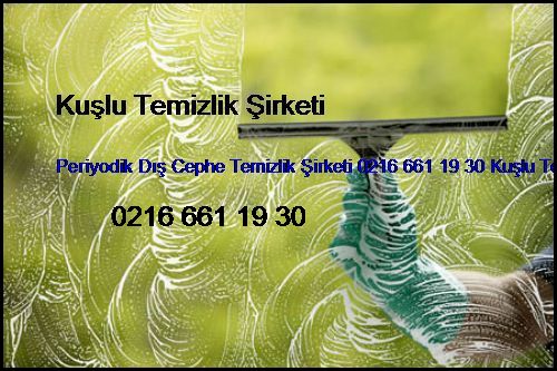  Sülüntepe Periyodik Dış Cephe Temizlik Şirketi 0216 661 19 30 Kuşlu Temizlik Şirketi Sülüntepe