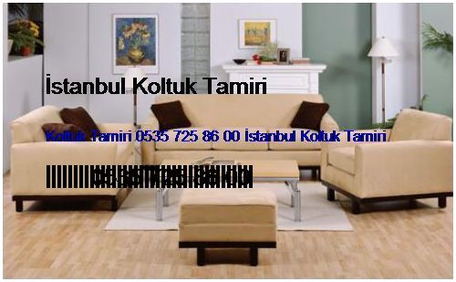 Kanarya Koltuk Tamiri 0551 620 49 67 İstanbul Koltuk Tamiri Kanarya