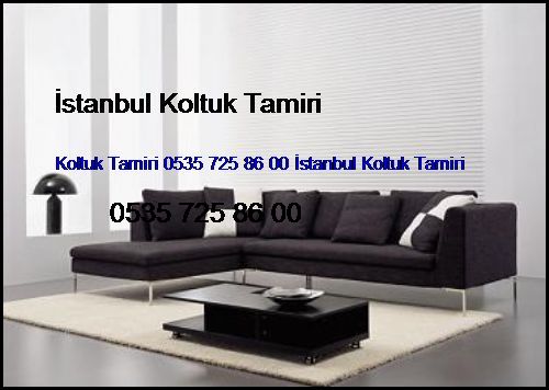 İstasyon Koltuk Tamiri 0551 620 49 67 İstanbul Koltuk Tamiri İstasyon