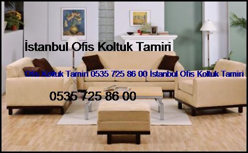Turan Güneş Ofis Koltuk Tamiri 0551 620 49 67 İstanbul Ofis Koltuk Tamiri Turan Güneş
