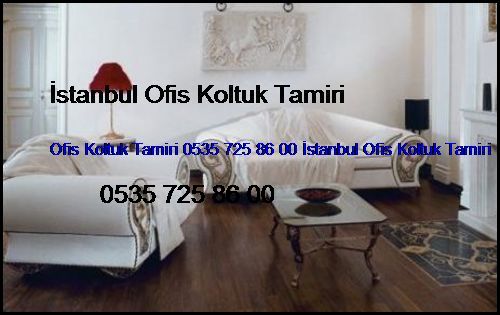 Yeşilyurt Ofis Koltuk Tamiri 0551 620 49 67 İstanbul Ofis Koltuk Tamiri Yeşilyurt