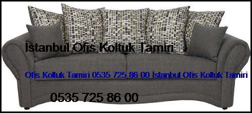 Terazidere Ofis Koltuk Tamiri 0551 620 49 67 İstanbul Ofis Koltuk Tamiri Terazidere