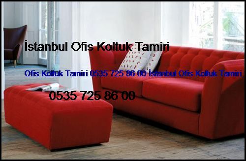 Kamer Hatun Ofis Koltuk Tamiri 0551 620 49 67 İstanbul Ofis Koltuk Tamiri Kamer Hatun