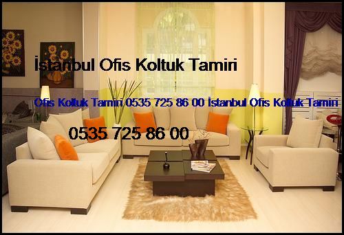 Ulus Ofis Koltuk Tamiri 0551 620 49 67 İstanbul Ofis Koltuk Tamiri Ulus