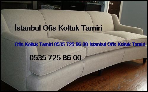 Cendere Ofis Koltuk Tamiri 0551 620 49 67 İstanbul Ofis Koltuk Tamiri Cendere