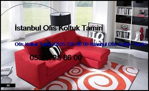 Kilyos Ofis Koltuk Tamiri 0551 620 49 67 İstanbul Ofis Koltuk Tamiri Kilyos