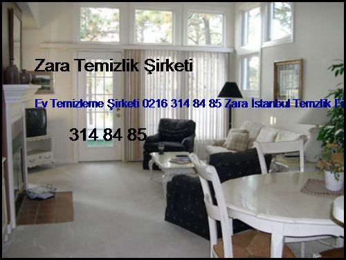 Ataşehir Ev Temizleme Şirketi 0216 365 15 58 Zara İstanbul Temzlik Firması Ataşehir