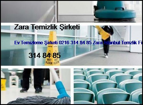 Yeni Sahra Ev Temizleme Şirketi 0216 365 15 58 Zara İstanbul Temzlik Firması Yeni Sahra