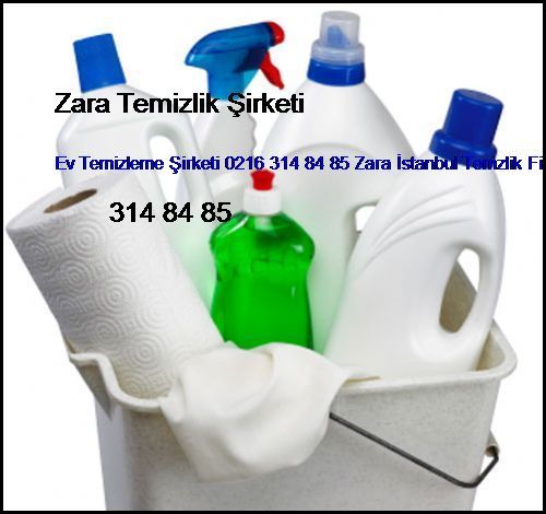 Sancaktepe Ev Temizleme Şirketi 0216 365 15 58 Zara İstanbul Temzlik Firması Sancaktepe