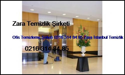 Çavuşbaşı Ofis Temizleme Şirketi 0216 365 15 58 Zara İstanbul Temizlik Firması Çavuşbaşı