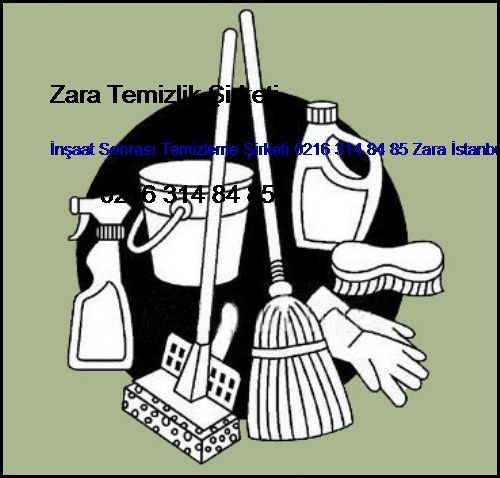 Topselvi İnşaat Sonrası Temizleme Şirketi 0216 365 15 58 Zara İstanbul Temizlik Firması Topselvi
