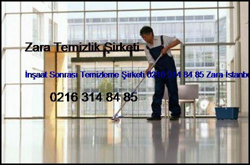 Çınar İnşaat Sonrası Temizleme Şirketi 0216 365 15 58 Zara İstanbul Temizlik Firması Çınar