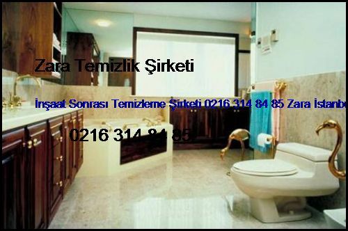 Şile İnşaat Sonrası Temizleme Şirketi 0216 365 15 58 Zara İstanbul Temizlik Firması Şile