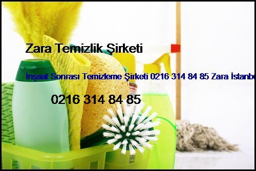 Çamlıbel İnşaat Sonrası Temizleme Şirketi 0216 365 15 58 Zara İstanbul Temizlik Firması Çamlıbel