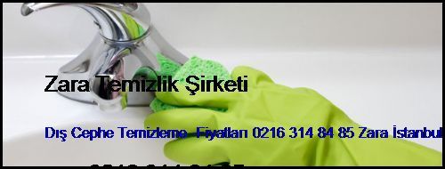 Gülensu Dış Cephe Temizleme  Fiyatları 0216 365 15 58 Zara İstanbul Temizlik Firması Gülensu