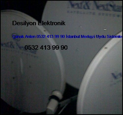  Çatalca Çanak Anten 0532 413 99 90 İstanbul Merkezi Uydu Sistemleri Çatalca