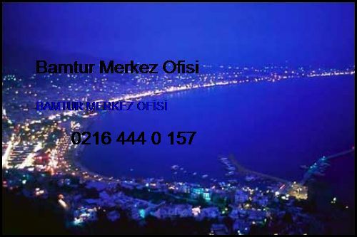  Antalya 7 Yıldızlı Otel Bamtur Merkez Ofisi Antalya 7 Yıldızlı Otel