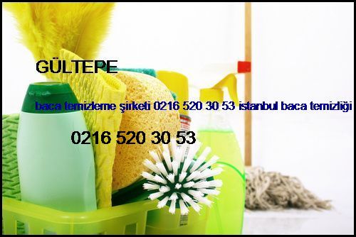  Gültepe Baca Temizleme Şirketi 0216 520 30 53 İstanbul Baca Temizliği Gültepe