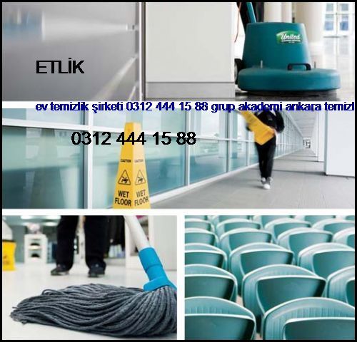  Etlik Ev Temizlik Şirketi 0312 444 15 88 Grup Akademi Ankara Temizlik Şirketi Etlik
