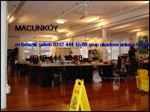  Macunköy Ev Temizlik Şirketi 0312 444 15 88 Grup Akademi Ankara Temizlik Şirketi Macunköy