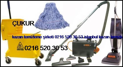  Çukur Kazan Temizleme Şirketi 0216 520 30 53 İstanbul Kazan Temizliği Çukur