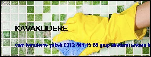  Kavaklıdere Cam Temizleme Şirketi 0312 444 15 88 Grup Akademi Ankara Temizlik Şirketi Kavaklıdere