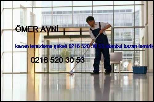  Ömer Avni Kazan Temizleme Şirketi 0216 520 30 53 İstanbul Kazan Temizliği Ömer Avni