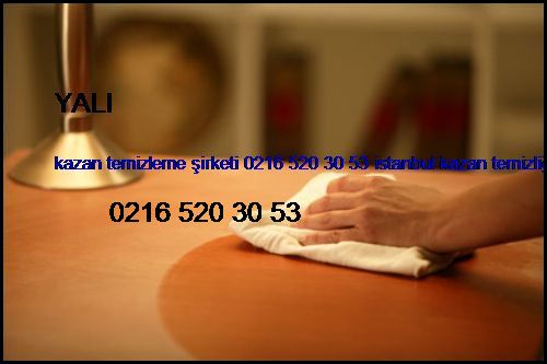  Yalı Kazan Temizleme Şirketi 0216 520 30 53 İstanbul Kazan Temizliği Yalı