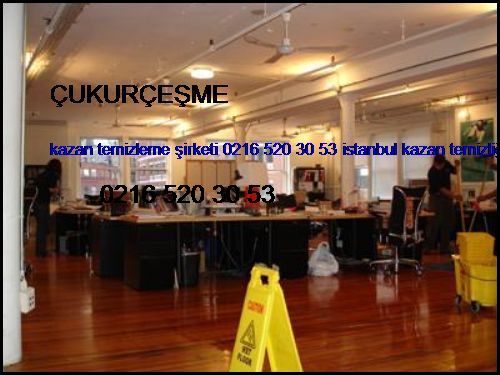  Çukurçeşme Kazan Temizleme Şirketi 0216 520 30 53 İstanbul Kazan Temizliği Çukurçeşme
