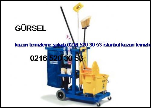  Gürsel Kazan Temizleme Şirketi 0216 520 30 53 İstanbul Kazan Temizliği Gürsel