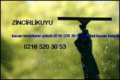  Zincirlikuyu Kazan Temizleme Şirketi 0216 520 30 53 İstanbul Kazan Temizliği Zincirlikuyu