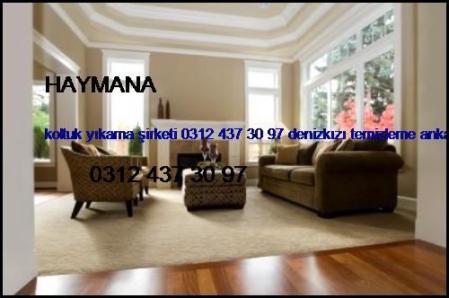 Haymana Koltuk Yıkama Şirketi 0312 437 30 97 Denizkızı Temizleme Ankara Koltuk Yıkama Şirketi Haymana