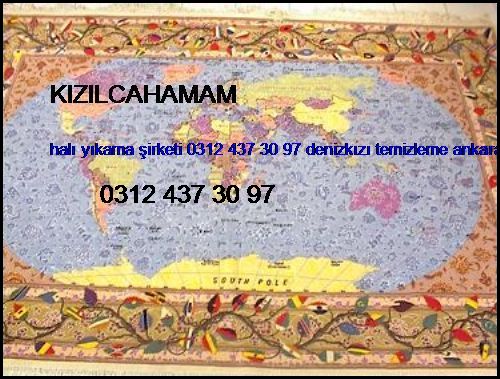  Kızılcahamam Halı Yıkama Şirketi 0312 437 30 97 Denizkızı Temizleme Ankara Halı Yıkama Şirketi Kızılcahamam