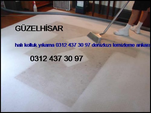  Güzelhisar Halı Koltuk Yıkama 0312 437 30 97 Denizkızı Temizleme Ankara Halı Koltuk Yıkama Şirketi Güzelhisar