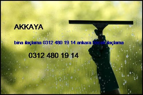  Akkaya Bina İlaçlama 0312 480 19 14 Ankara Böcek İlaçlama Akkaya