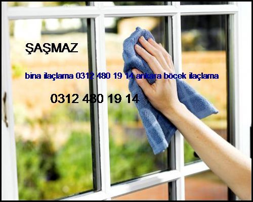  Şaşmaz Bina İlaçlama 0312 480 19 14 Ankara Böcek İlaçlama Şaşmaz