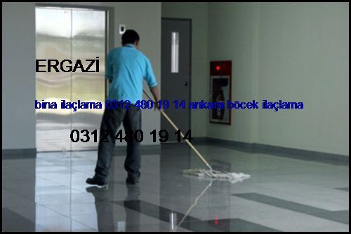  Ergazi Bina İlaçlama 0531 990 48 71 Ankara Böcek İlaçlama Ergazi
