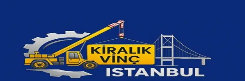İstanbul Kiralık Vinç Profesyonel Vinç Kiralama Hizmetleri